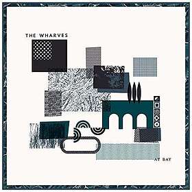 Wharves: At Bay