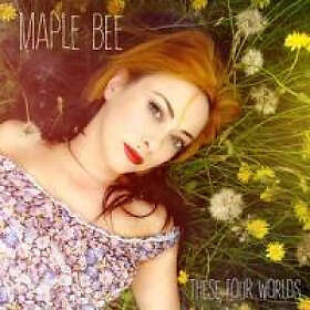 Maple Bee: These Four Worlds