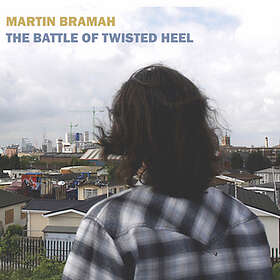 Bramah Martin: Battle Of Twisted Heel