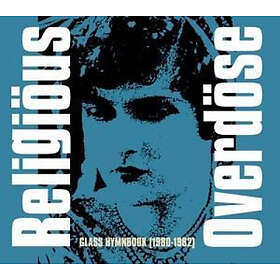 Religious Overdose: Glass Hymnbook (1980-1982)