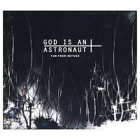God Is An Astronaut: Far From Refuge CD
