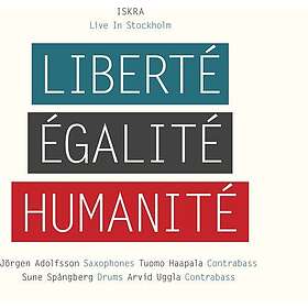 Iskra: Liberte/Egalite/Humanite