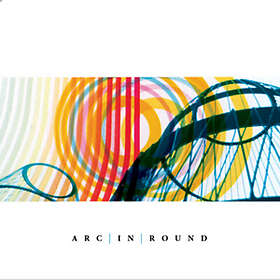 Arc In Round: Round