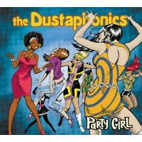 Dustaphonics: Party Girl