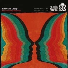 Brian Ellis Group: Escondido Sessions