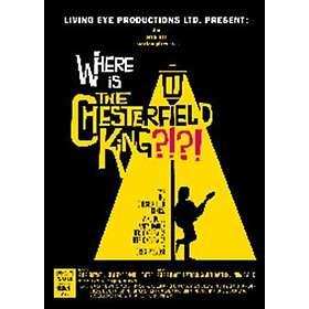 Chesterfield Kings: Where Is The Chesterfield...