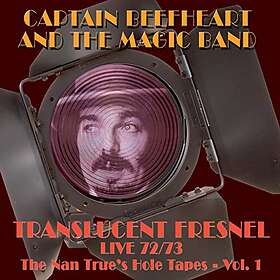 Captain Beefheart: Translucent Fresnel