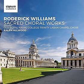 Williams Roderick: Sacred Choral Works CD