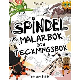 KUL Spindel Malarbok och Teckningsbok för barn 3 8 år: Ha med att färga många spindlar och rita delar av varje åttabent läskig spindel. Fant