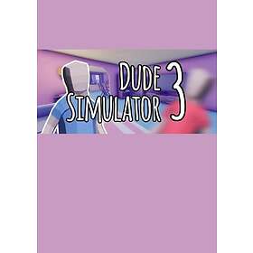 Dude Simulator 3 (PC)