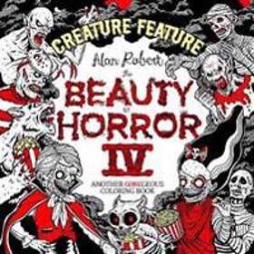 Creature BEAUTY OF HORROR FEATURE COLORING BOOK: Another Goregeous Coloring Book