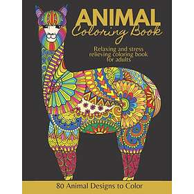 Coloring Book Coloring Book for Adults: Relaxing and Stress Relieving Coloring Book for Adults