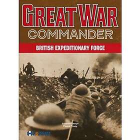 Great War Commander: British Expeditionary Force