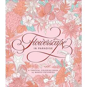 Flowerscape in Paradise: A Tropical Coloring Book