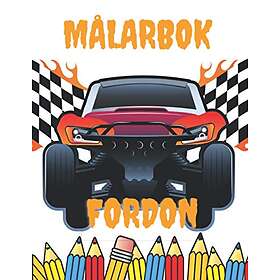 Coloring Book Målarbok Fordon: Bil, Flygplan, Lastbil och mycket mer