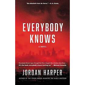 Everybody Knows: A Novel of Suspense