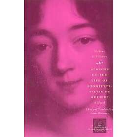 Memoirs of the Life of Henriette-Sylvie de Moliere