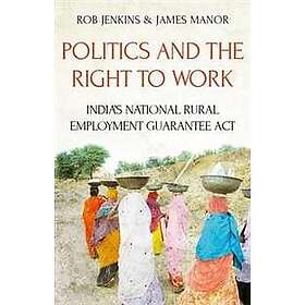 Politics and the Right to Work