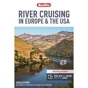 Insight Guides River Cruising in Europe & the USA (Cruise Guide with Free eBook)