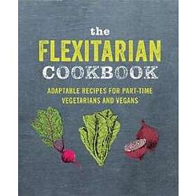 The Flexitarian Cookbook