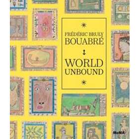 Frédéric Bruly Bouabré: World Unbound