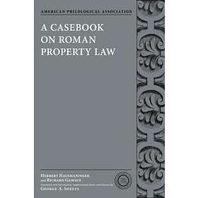 A Casebook on Roman Property Law