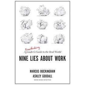 Nine Lies About Work