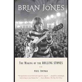 Brian Jones: The Making of the Rolling Stones