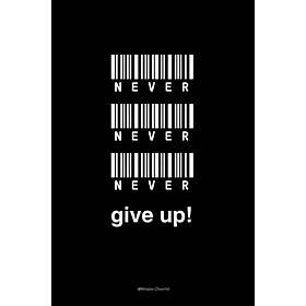 Malerifabrikken Poster Never give up Svart