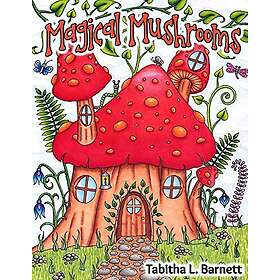 Coloring Book Magical Mushrooms: Adult