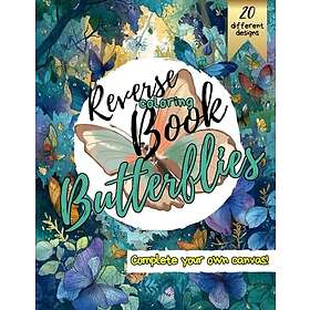 Coloring Book Colorful Dreams: Butterflies Reverse for Kids and Adults: Explore the Magic of Watercolor with 50 Fun and Unique Designs