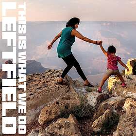 Leftfield - This Is What We Do CD