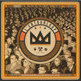 L'entourloop: La Clarta Dans La Confusion CD