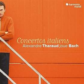 Tharaud Alexandre: Bach: Concertos Italiens