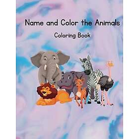 Coloring Book Name and Color the Animals: