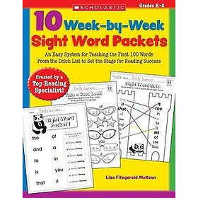 Lisa McKeon: 10 Week-By-Week Sight Word Packets: An Easy System for Teaching 100 Important Words to Set the Stage Reading Success