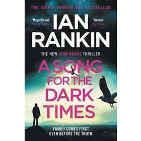 Ian Rankin: A Song for the Dark Times