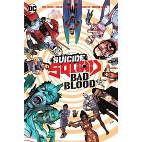 Tom Taylor, Bruno Redondo: Suicide Squad: Bad Blood