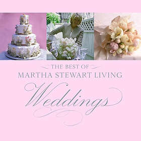 Martha Stewart Living Magazine: The Best of Martha Stewart Living Weddings