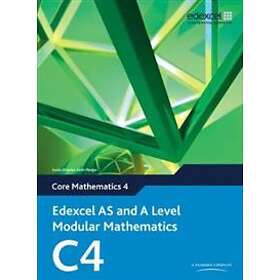 Keith Pledger: Edexcel AS and A Level Modular Mathematics Core 4 C4