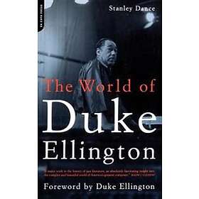 Stanley Dance: The World Of Duke Ellington