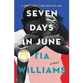 Tia Williams: Seven Days In June