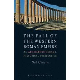 Dr Neil Christie: The Fall of the Western Roman Empire