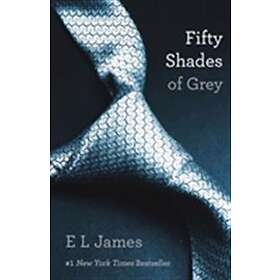 E L James: Fifty Shades Of Grey
