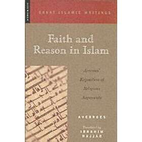 Averroes: Faith and Reason in Islam