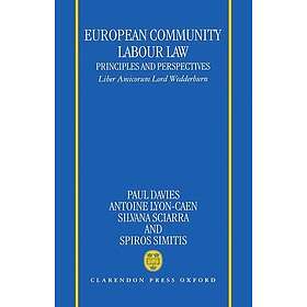 Paul Davies: European Community Labour Law: Principles and Perspectives