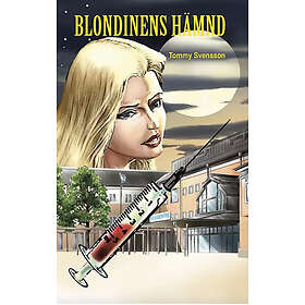 Thommy Svensson: Blondinens hämnd