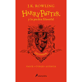 J K Rowling: Harry Potter Y La Piedra Filosofal (20 Aniv. Gryffindor) / And The Sorcerer's Stone (Gryffindor)