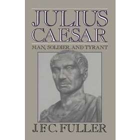 J Fuller: Julius Caesar
