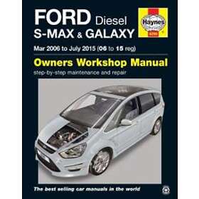 Mark Storey: Ford S-Max &; Galaxy Diesel (Mar '06 July '15) 06 To 15